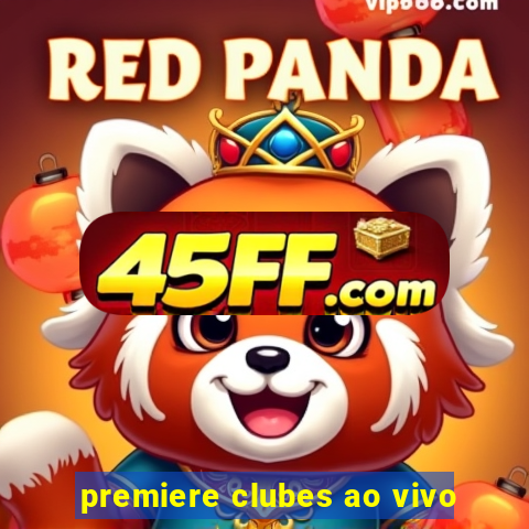 premiere clubes ao vivo